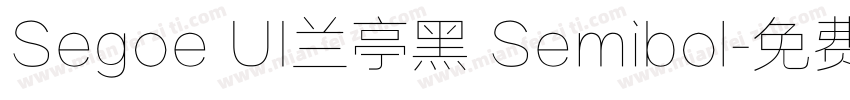 Segoe UI兰亭黑 Semibol字体转换